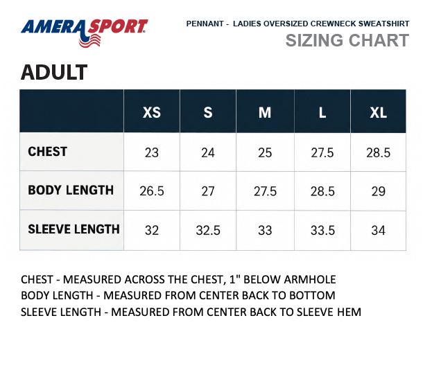 PENNANT LADIES OVERSIZED CREWNECK SIZE CHART